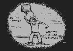 Be the Change